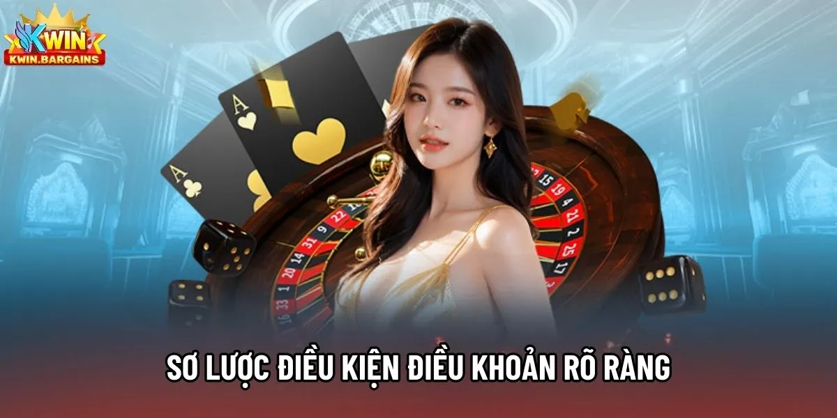 Sơ lược điều kiện điều khoản rõ ràng